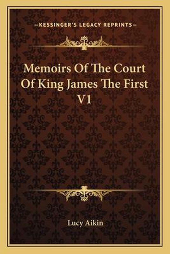 Memoirs of the Court of King James the First V1 - cover