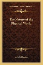 The Nature of the Physical World