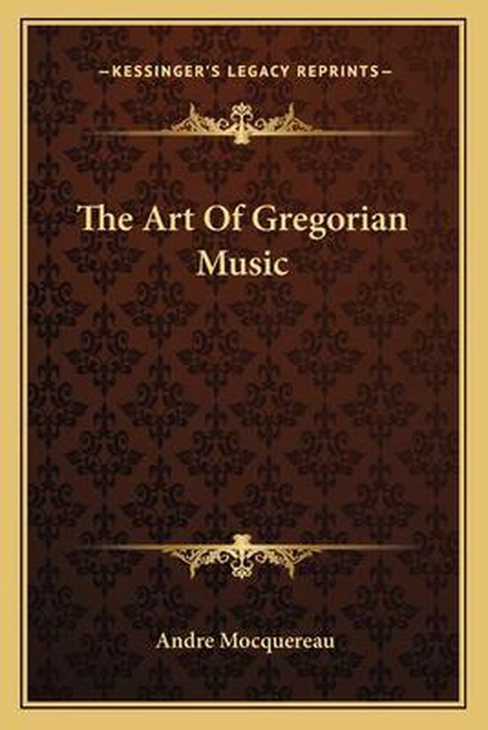The Art of Gregorian Music - cover
