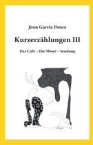 Kurzerzahlungen III