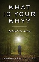 What Is Your Why?