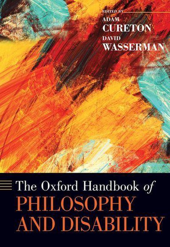 Oxford Handbooks - The Oxford Handbook of Philosophy and Disability ...