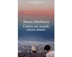 Contro un mondo senza amore