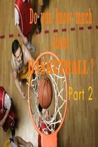 Do you know much about Basketball part 2