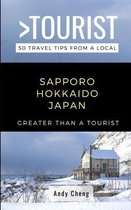 Greater Than a Tourist- Sapporo Hokkaido Japan