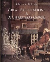 Great Expectations & A Christmas Carol (Annotated)