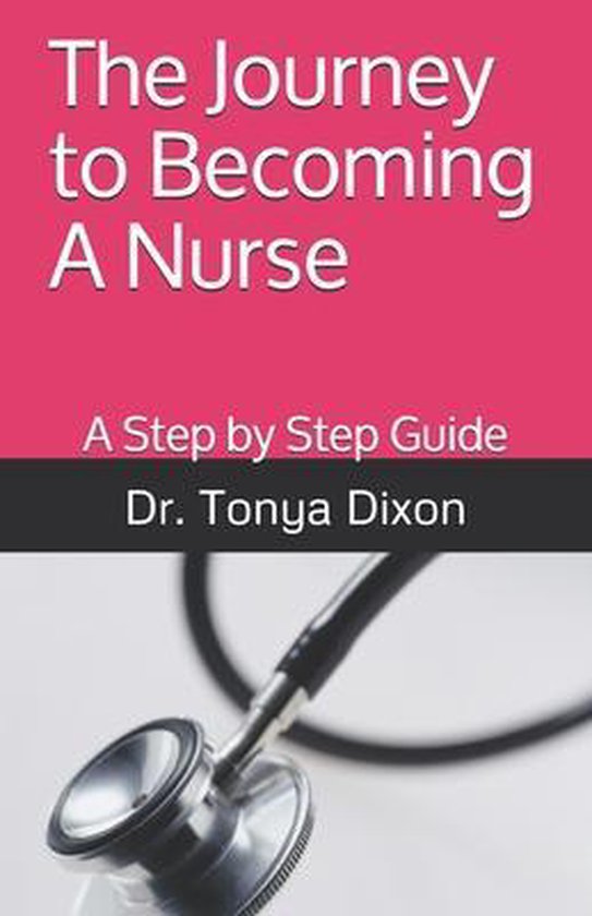 The Journey to Becoming A Nurse - cover