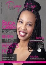 5- Pump it up Magazine - Felicia Green - What She Knows Could Change Your Life!