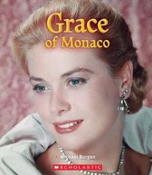 Grace Princess of Monaco (a True Book