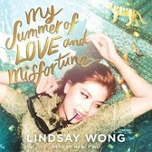 My Summer of Love and Misfortune
