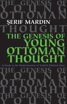 The Genesis of Young Ottoman Thought