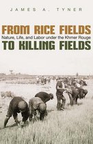 Syracuse Studies in Geography- From Rice Fields to Killing Fields