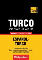 Vocabulario Espanol-Turco - 9000 Palabras Mas Usadas