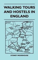 Walking Tours and Hostels in England