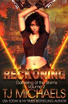 Gathering of the Storms 2 - Reckoning