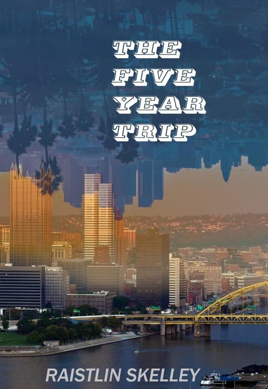 The Five Year Trip - cover