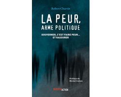La peur, arme politique