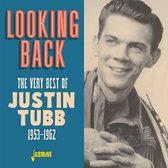 Justin Tubb - Looking Back. The Very Best Of Justin Tubb 1953-19 (CD)