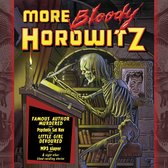 More Bloody Horowitz