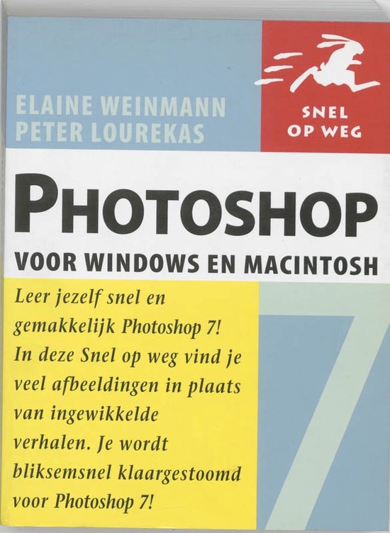 Cover van het boek 'Photoshop 7 voor Windows en Macintosh' van Peter Lourekas en Elaine Weinmann