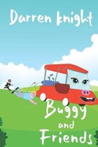 Buggy and Friends