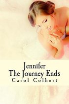 Jennifer - The Journey Ends