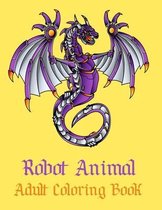 Robot Animal Adult Coloring Book