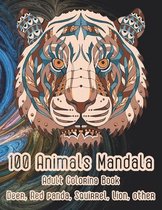 100 Animals Mandala - Adult Coloring Book - Deer, Red panda, Squirrel, Lion, other