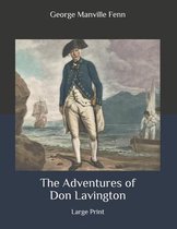 The Adventures of Don Lavington