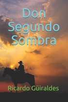 Don Segundo Sombra