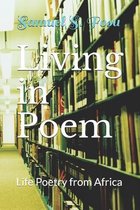 Living in Poem