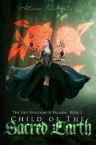 The Lost Kingdom of Fallada 2 - Child of the Sacred Earth