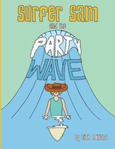 Surfer Sam and the Party Wave