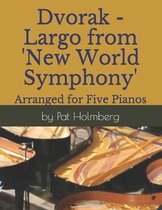 Dvorak - Largo from 'New World Symphony'