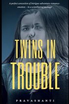 Twins in Trouble