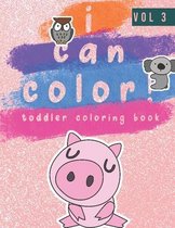 i can color toddler coloring book: Great Gift for Boys & Girls, Ages 4-8 (My First Activity Books) vol