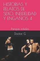 Historias Y Relatos de Sexo, Infidelidad Y Enganos 4