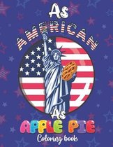 As American As Apple Pie Coloring Book