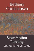 Slow Motion Running