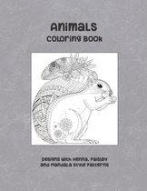 Animals - Coloring Book - Designs with Henna, Paisley and Mandala Style Patterns
