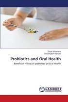 Probiotics and Oral Health