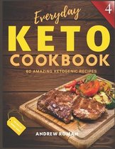 Everyday Keto Cookbook