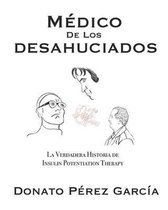 El Medico de los Desahuciados