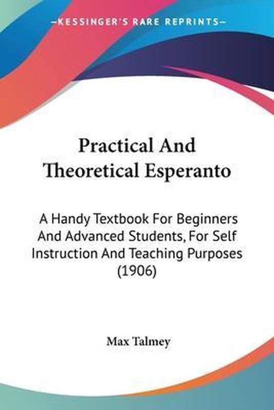 Practical and Theoretical Esperanto