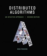 Distributed Algorithms – An Intuitive Approach 2e