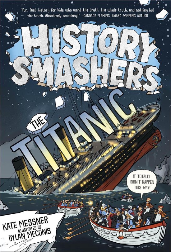 History Smashers 4 - History Smashers: The Titanic - cover