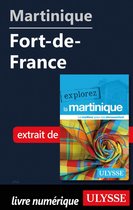 Explorez - Martinique - Fort-de-France