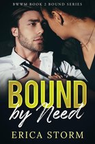 Bound 2 - Bound by Need Book 2