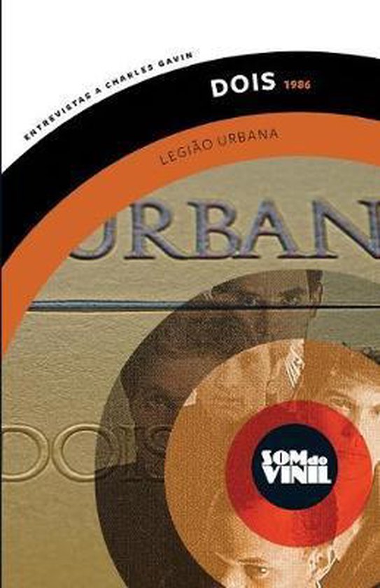 Boekomslag 'Dois 1986' van Legião Urbana met oranje en zwarte cirkels en de tekst 'SOM DO VINIL'.