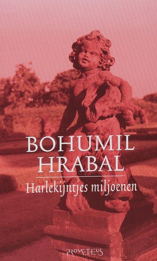 Cover van het boek 'Harlekijntjes Miljoenen' van Bohumil Hrabal